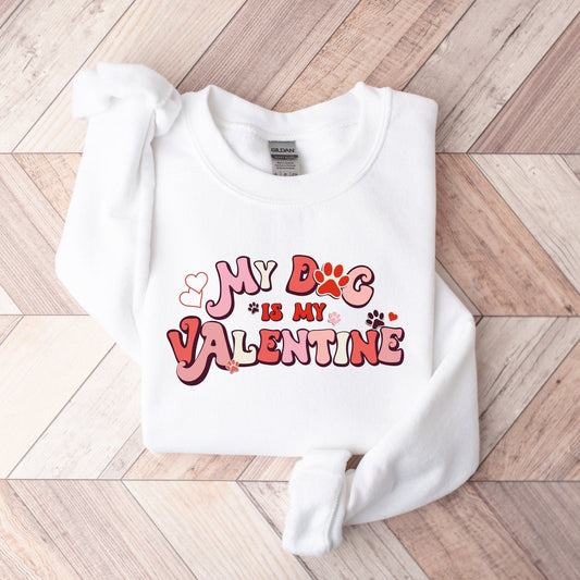 My Dog Is My Valentine Sweater V2